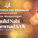 Selamat memperingati Maulid Nabi Muhammad SAW 12 Rabi’ul Awal 1447 H