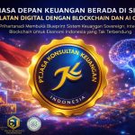 MASA DEPAN KEUANGAN BERADA DI SINI: KEDAULATAN DIGITAL DENGAN BLOCKCHAIN DAN AI GENERASI BY PT JASA KONSULTAN KEUANGAN