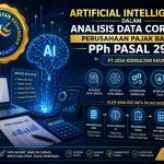 Artificial Intelligence dalam Analisis Data Coretax Perusahaan Pajak Badan PPh Pasal 29  By PT Jasa Konsultan Keuangan
