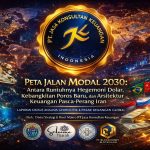 Peta Jalan Modal 2030: Antara Runtuhnya Hegemoni Dolar, Kebangkitan Poros Baru, dan Arsitektur Keuangan Pasca-Perang Iran  Laporan Khusus Analisis Geopolitik & Pasar Keuangan Global Oleh: Divisi Strategi & Riset Makro PT Jasa Konsultan Keuangan Data Per 12 April 2026 | Referensi Multi-Sumber: Intelijen Pasar, Data Bank Sentral, dan Analisis Geopolitik