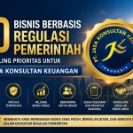 30 Bisnis Berbasis Regulasi Pemerintah yang Paling Prioritas V2 untuk PT Jasa Konsultan Keuangan