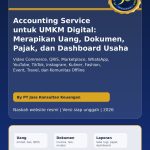 Accounting Service untuk UMKM Digital: Merapikan Uang, Dokumen, Pajak, dan Dashboard Usaha di Era Video Commerce By PT Jasa Konsultan Keuangan