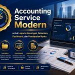Accounting Service Modern untuk Laporan Keuangan, Dokumen, Dashboard, dan Pendapatan Nyata By PT Jasa Konsultan Keuangan 
