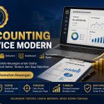 ACCOUNTING SERVICE MODERN Laporan Keuangan, Dokumen, Dashboard, dan Pendapatan Nyata Kerangka Tata Kelola Keuangan untuk Usaha yang Ingin Tumbuh Sehat, Terukur, dan Siap Diperiksa By PT Jasa Konsultan Keuangan