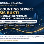 Jasa Accounting Service Berbasis Bukti: Dari Data Menjadi Keputusan, Arus Kas, dan Pertumbuhan Bisnis By PT Jasa Konsultan Keuangan